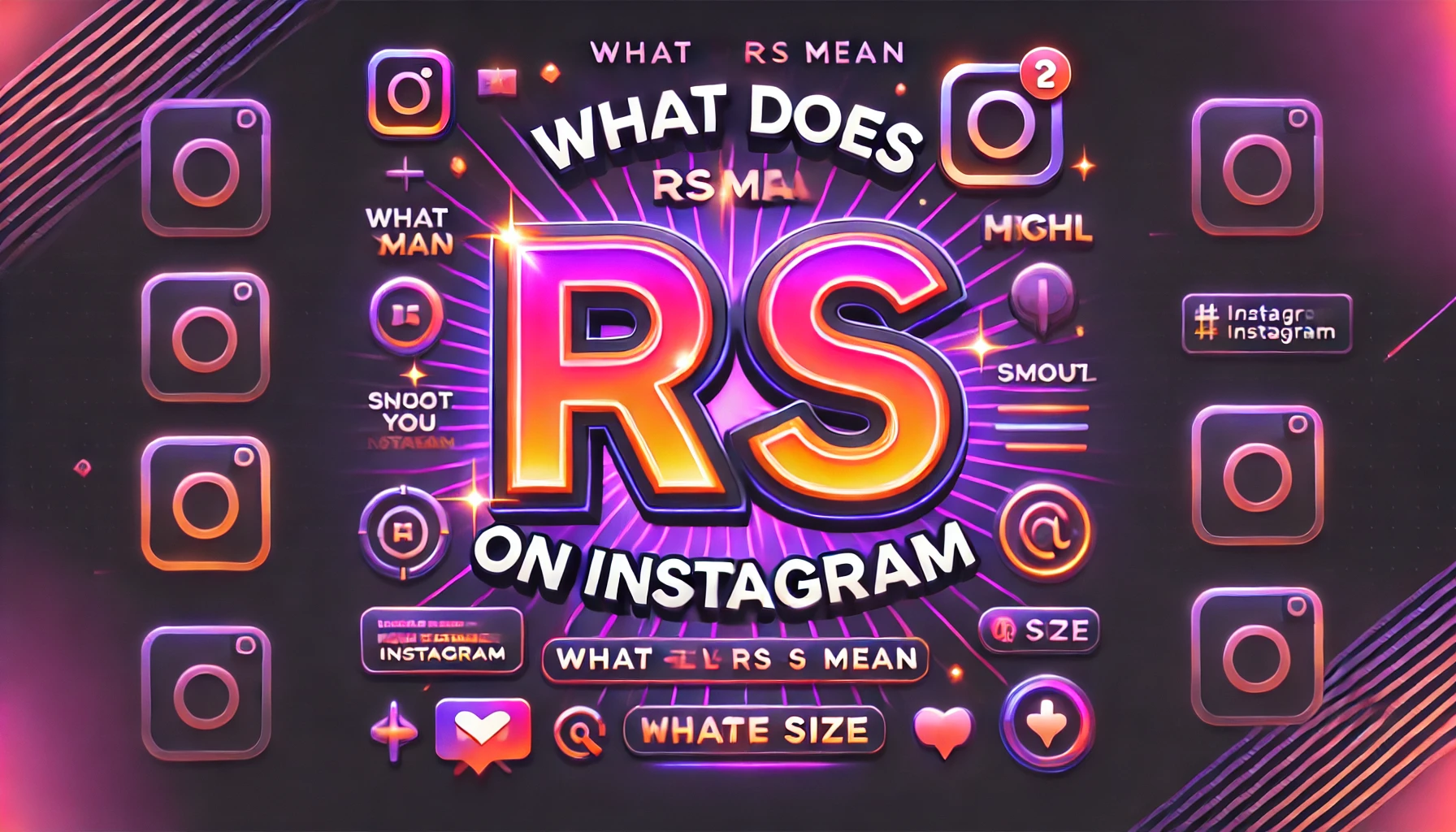 What does RS mean on Instagram? 3 Secret Meanings